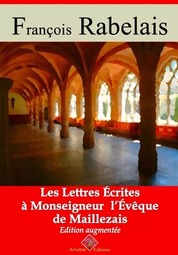 Les lettres écrites a monseigneur l’evêque de Maillezais – suivi d'annexes