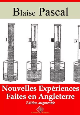 Nouvelles expériences faites en Angleterre – suivi d'annexes