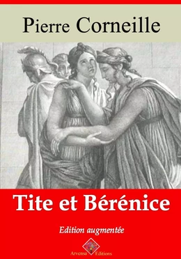 Tite et Bérénice – suivi d'annexes
