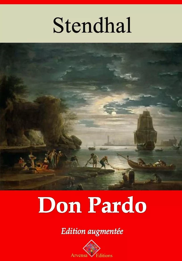 Don Pardo – suivi d'annexes - Stendhal Stendhal - Arvensa Editions