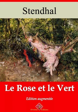 Le Rose et le Vert – suivi d'annexes