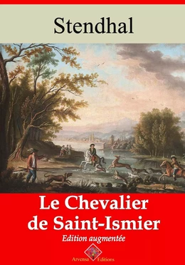 Le Chevalier de saint-Ismier – suivi d'annexes