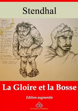 La Gloire et la Bosse – suivi d'annexes