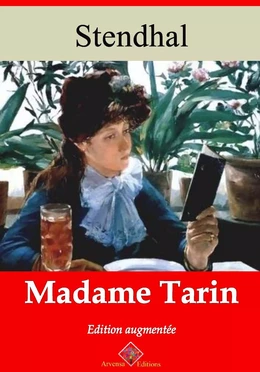 Madame Tarin – suivi d'annexes