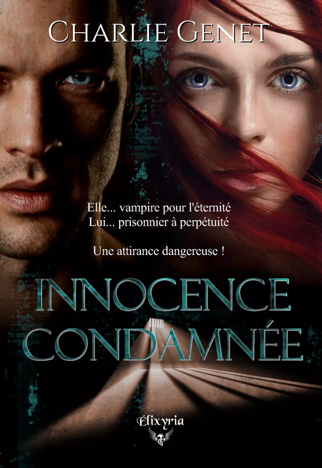 Innocence condamnée - Charlie Genet - Editions Elixyria