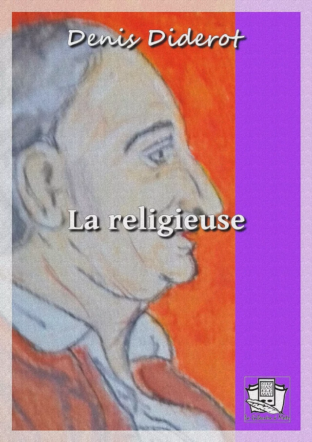 La religieuse - Denis Diderot - La Gibecière à Mots