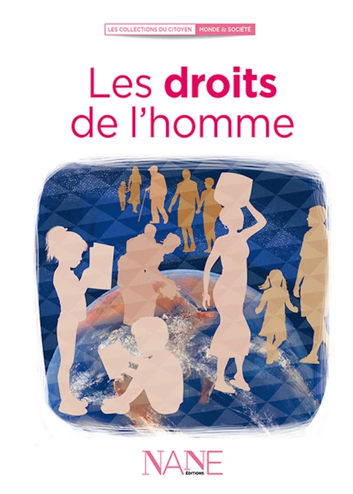 Les Droits de l'homme - François Le Brun - NANE Editions