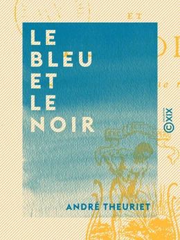 Le Bleu et le Noir