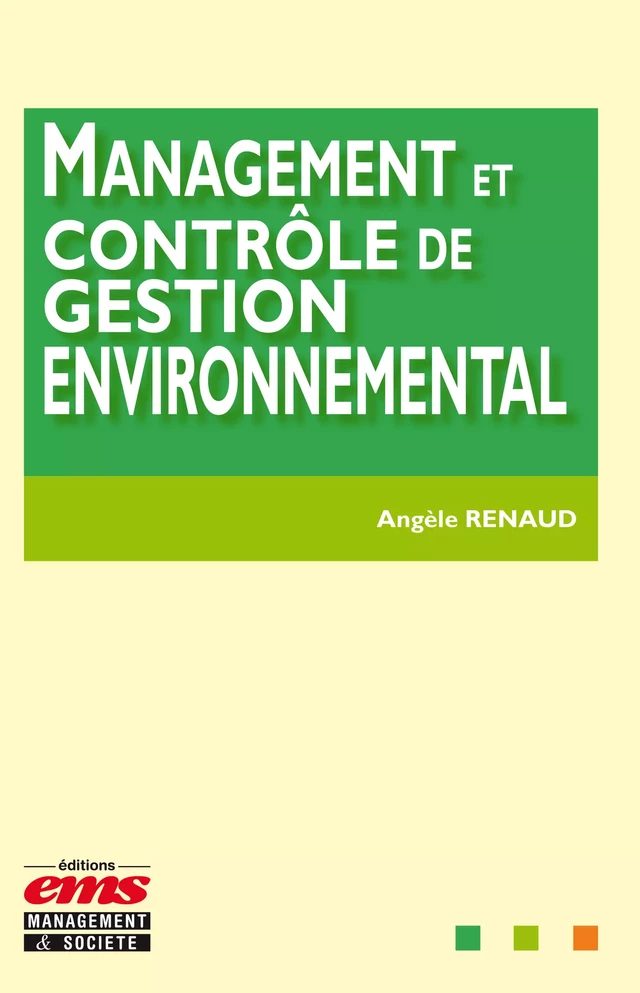 Management et contrôle de gestion environnemental - Angèle Renaud - Éditions EMS