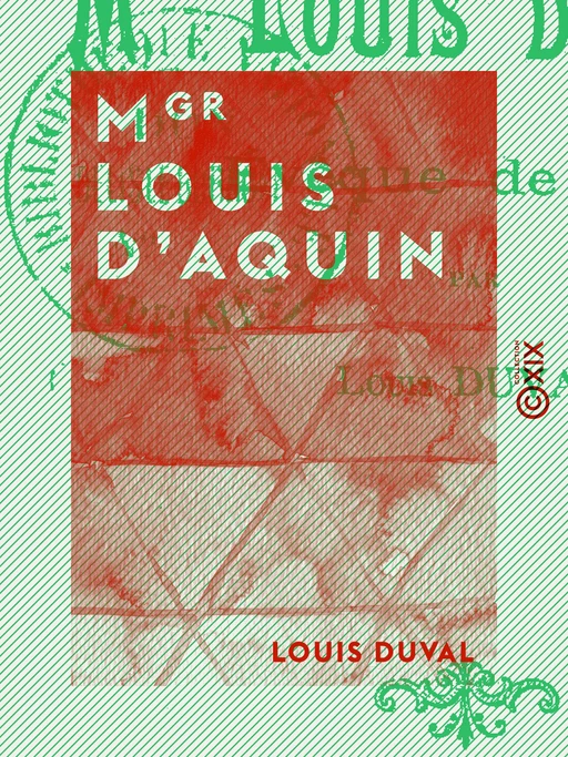 Mgr Louis d'Aquin - Louis Duval - Collection XIX