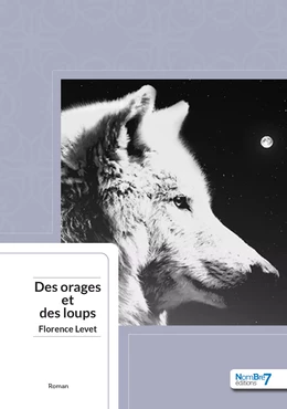 Des Orages et des Loups