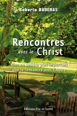 Rencontres avec le Christ