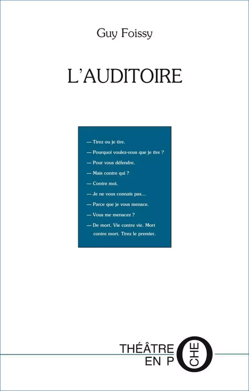 L'Auditoire - Guy Foissy - Editions du Laquet