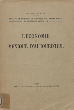 L’économie du Mexique d'aujourd'hui