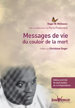 Messages de vie du couloir de la mort