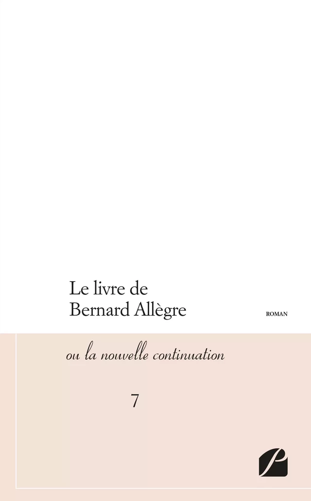 Le livre de Bernard Allègre - Anonyme Anonyme - Editions du Panthéon