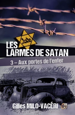 Les Larmes de Satan - Tome 3