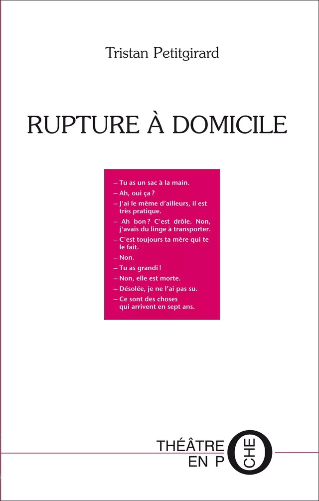 Rupture à domicile - Petitgirard, Tristan - Tertium éditions