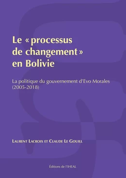 Le « processus de changement » en Bolivie