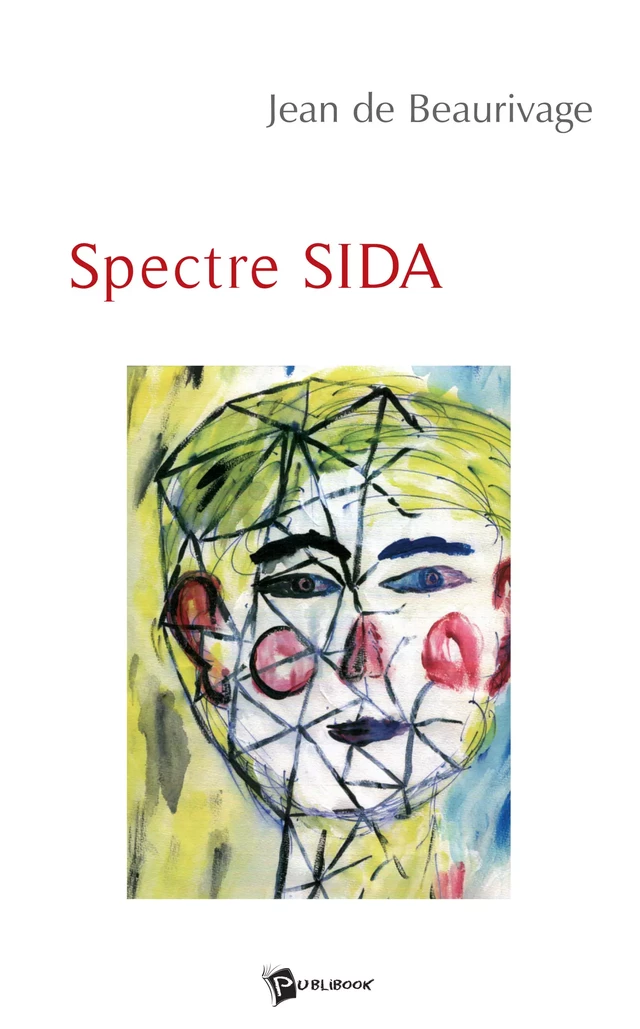 Spectre Sida - Jean de Beaurivage - Publibook