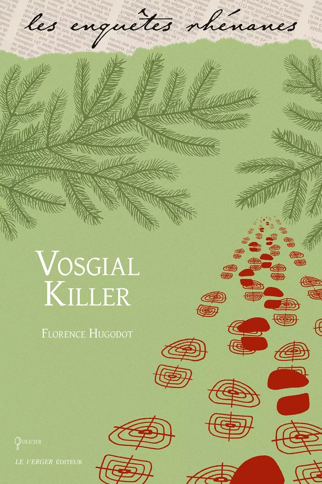 Vosgial Killer - Florence Hugodot - Le Verger éditeur