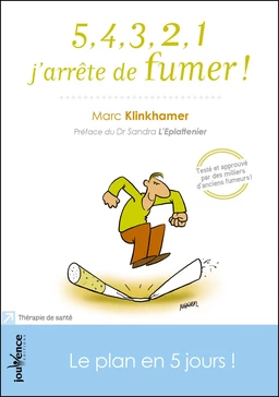 5, 4, 3, 2, 1 j'arrête de fumer !