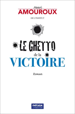 Le Ghetto de la victoire