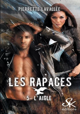 Les Rapaces 5