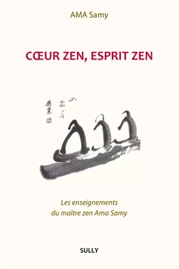 Coeur zen, esprit zen