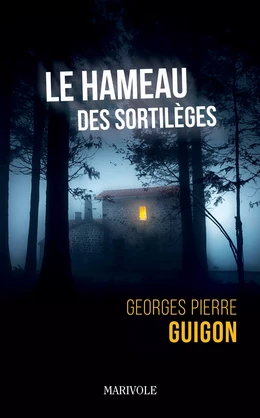 Le Hameau des sortilèges