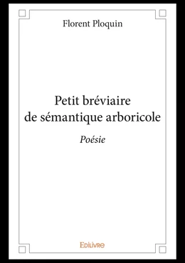 Petit bréviaire de sémantique arboricole