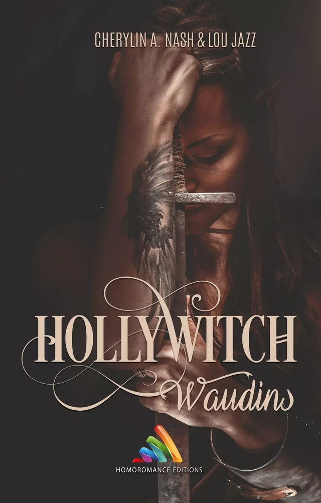 Hollywitch - Waudins | Roman lesbien, livre lesbien - Cherylin A.Nash, Lou Jazz - Homoromance Éditions