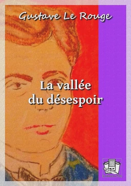 La Vallée du Désespoir