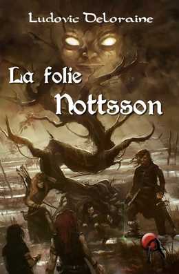 La folie Nottsson