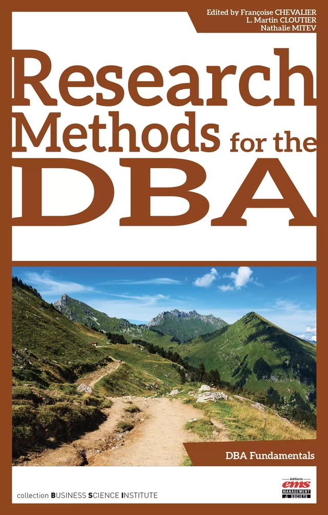 Research Methods for the DBA - Françoise Chevalier, L. Martin Cloutier, Nathalie Mitev - Éditions EMS