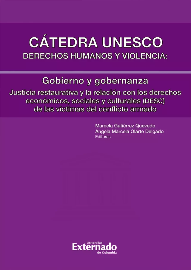 Cátedra Unesco. Derechos humanos y violencia: Gobierno y gobernanza -  - Universidad externado de Colombia