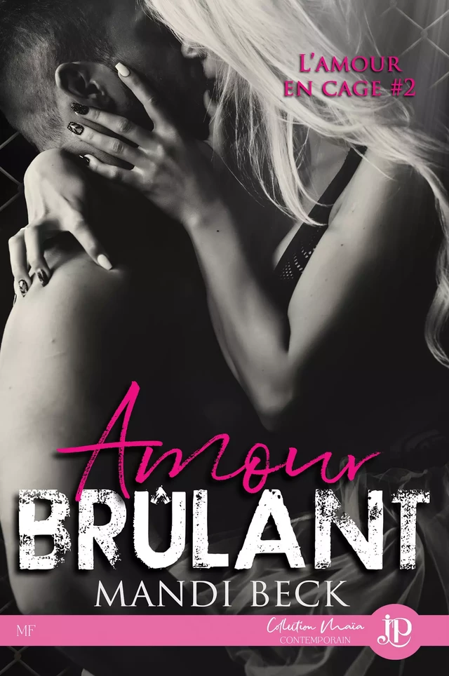 Amour brûlant - Mandi Beck - Juno Publishing