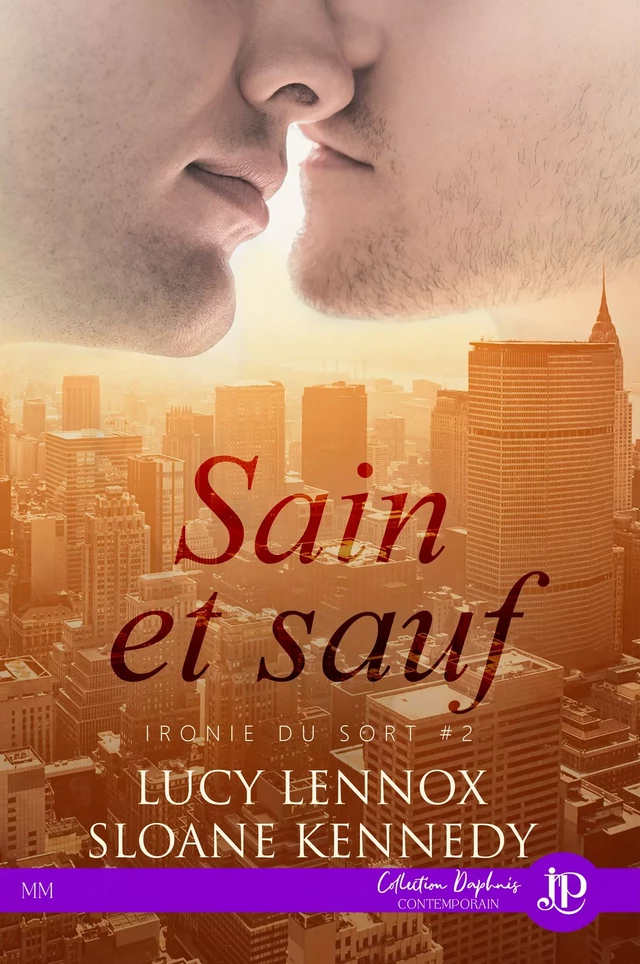 Sain et sauf - Lucy Lennox, Sloane Kennedy - Juno Publishing