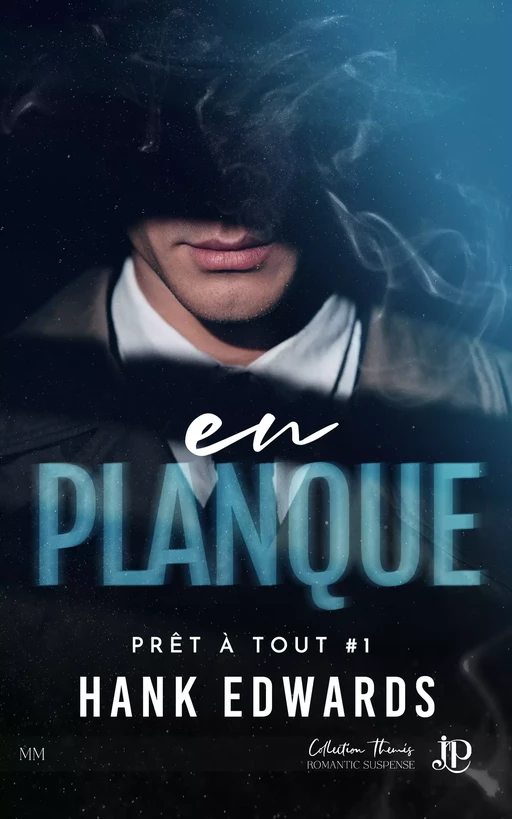 En planque - Hank Edwards - Juno Publishing