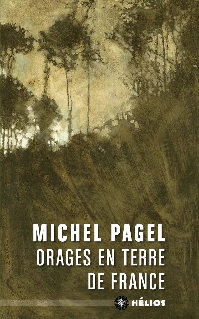 Orages en terre de France - Michel Pagel - Les Moutons Électriques