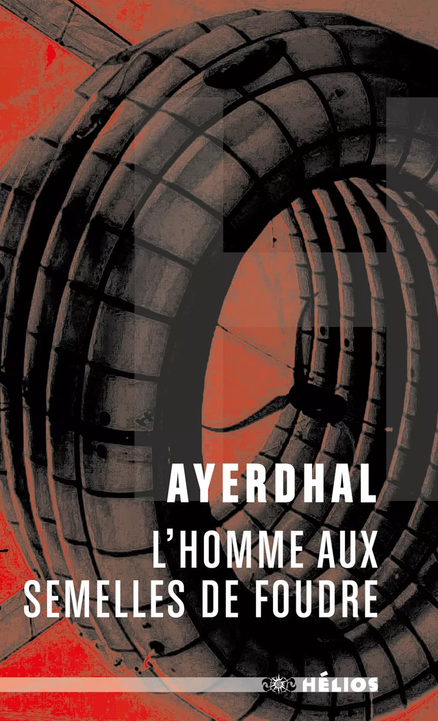 L'homme aux semelles de foudre -  Ayerdhal - Les Moutons Électriques