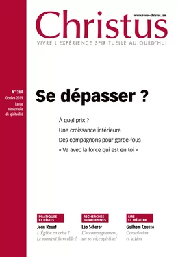 Revue Christus : Se dépasser ?