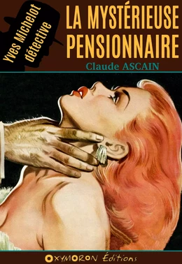 La mystérieuse pensionnaire