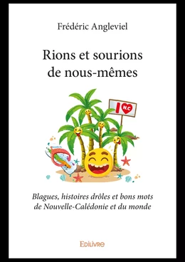 Rions et sourions de nous-mêmes