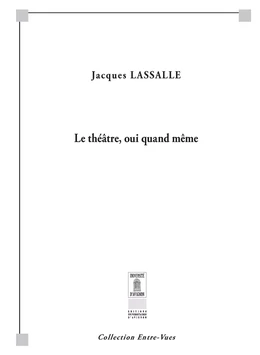 Le théâtre, oui quand même