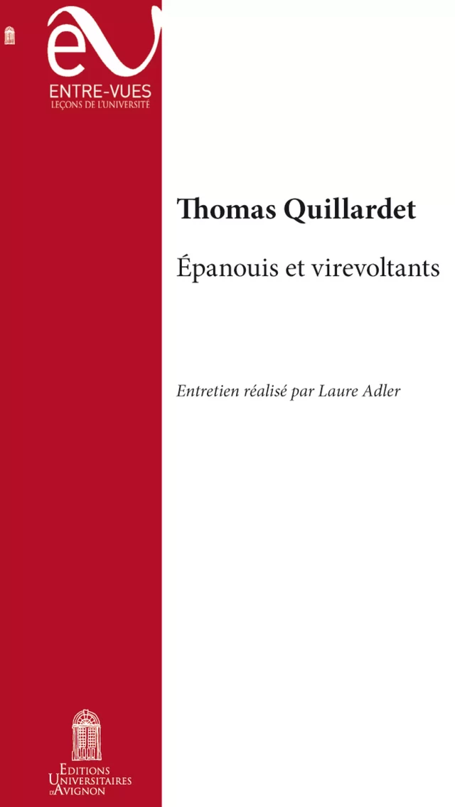 Épanouis et virevoltants - Thomas Quillardet - Éditions Universitaires d’Avignon