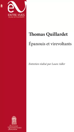 Épanouis et virevoltants