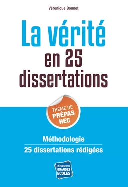 La vérité en 25 dissertations