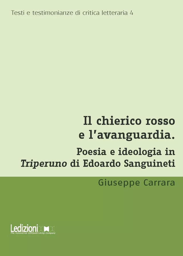 Il chierico rosso e l’avanguardia - Giuseppe Carrara - Ledizioni