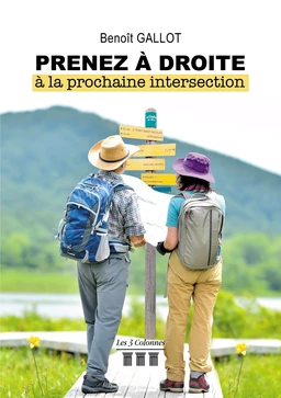 Prenez à droite à la prochaine intersection